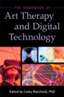 The Handbook of Art Therapy and Digital Technology - eBook
