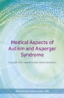 Medical Aspects of Autism and Asperger Syndrome : A Guide for Parents and Professionals - eBook