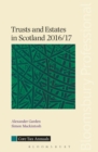 Trusts and Estates in Scotland 2016/17 - Book
