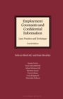 Employment Covenants and Confidential Information: Law, Practice and Technique - eBook