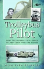 Trolleybus Pilot - Book