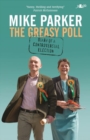 Greasy Poll, The - Diary of a Controversial Election - Book