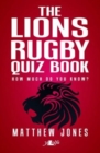 Lions Rugby Quiz Book, The (Counterpacks) - Book