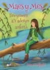 Cyfres Maes y Mes: Brwynwen a'r Aderyn Anferth - eBook