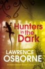 Hunters in the Dark - Book