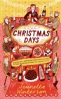 Christmas Days : 12 Stories and 12 Feasts for 12 Days - Book