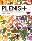 Plenish : Juices to boost, cleanse & heal - eBook