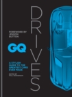 GQ Drives : A Stylish Guide to the Greatest Cars Ever Made - eBook