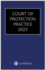 Court of Protection Practice 2023 - Book
