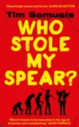 Who Stole My Spear? - Book