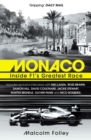 Monaco : Inside F1’s Greatest Race - Book