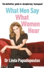 What Men Say, What Women Hear - Book