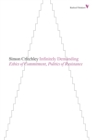 Infinitely Demanding : Ethics of Commitment, Politics of Resistance - eBook
