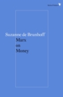 Marx on Money - eBook