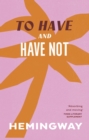 To Have and Have Not - Book