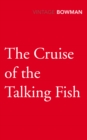 The Cruise of the Talking Fish - Book