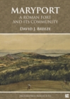 Maryport: A Roman Fort and Its Community - Book