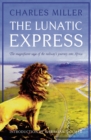 The Lunatic Express - eBook