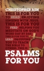Psalms For You : How to pray, how to feel and how to sing - Book