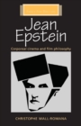 Jean Epstein : Corporeal Cinema and Film Philosophy - Book