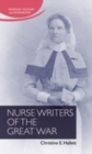 Nurse Writers of the Great War - eBook