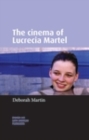 The cinema of Lucrecia Martel - eBook
