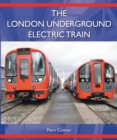 The London Underground Electric Train - Book