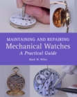 Maintaining and Repairing Mechanical Watches - eBook
