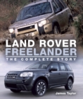 Land Rover Freelander : The Complete Story - Book