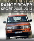 Range Rover Sport 2005-2013 : The Complete Story - Book