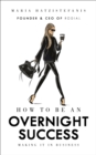 How to be an Overnight Success - Book
