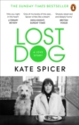 Lost Dog : A Love Story - Book