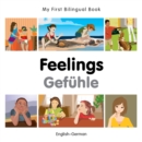 My First Bilingual Book -  Feelings (English-German) - Book