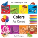 My First Bilingual Book-Colors (English-Portuguese) - eBook