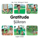 My First Bilingual Book-Gratitude (English-Turkish) - Book