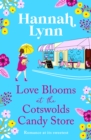 Love Blooms at the Cotswolds Candy Store - eBook