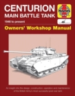 Centurion Main Battle Tank Manual : 1946 to present - Book
