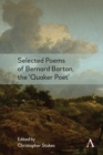 Selected Poems of Bernard Barton, the 'Quaker Poet' - Book