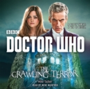 Doctor Who: The Crawling Terror : A 12th Doctor novel - eAudiobook