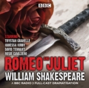 Romeo and Juliet : A BBC Radio 3 full-cast dramatisation - eAudiobook