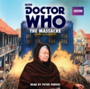 Doctor Who: The Massacre : A 1st Doctor Novelisation - Book