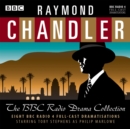 Raymond Chandler: The BBC Radio Drama Collection : 8 BBC Radio 4 Full-Cast Dramatisations - Book