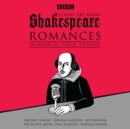 Classic BBC Radio Shakespeare: Romances : The Winter's Tale; Pericles; the Tempest - Book