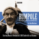 Rumpole : The Splendours and Miseries of an Old Bailey Hack - eAudiobook