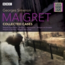 Maigret: Collected Cases : Classic Radio Crime - eAudiobook
