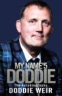 My Name'5 DODDIE : The Autobiography - Book
