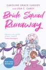 Bride Squad Runaway - eBook