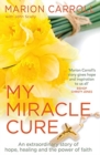 My Miracle Cure - Book