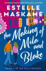 The Making of Mila and Blake (The MILA Trilogy 3) - eBook
