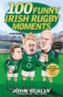 100 Funny Irish Rugby Moments - Book